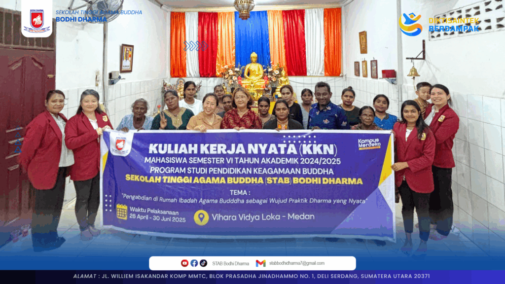 Penarikan Kembali Peserta KKN Mahasiswa STAB Bodhi Dharma Semester VI Tahun Akademik 2024/2025 di Vihara Vidya Loka, Medan