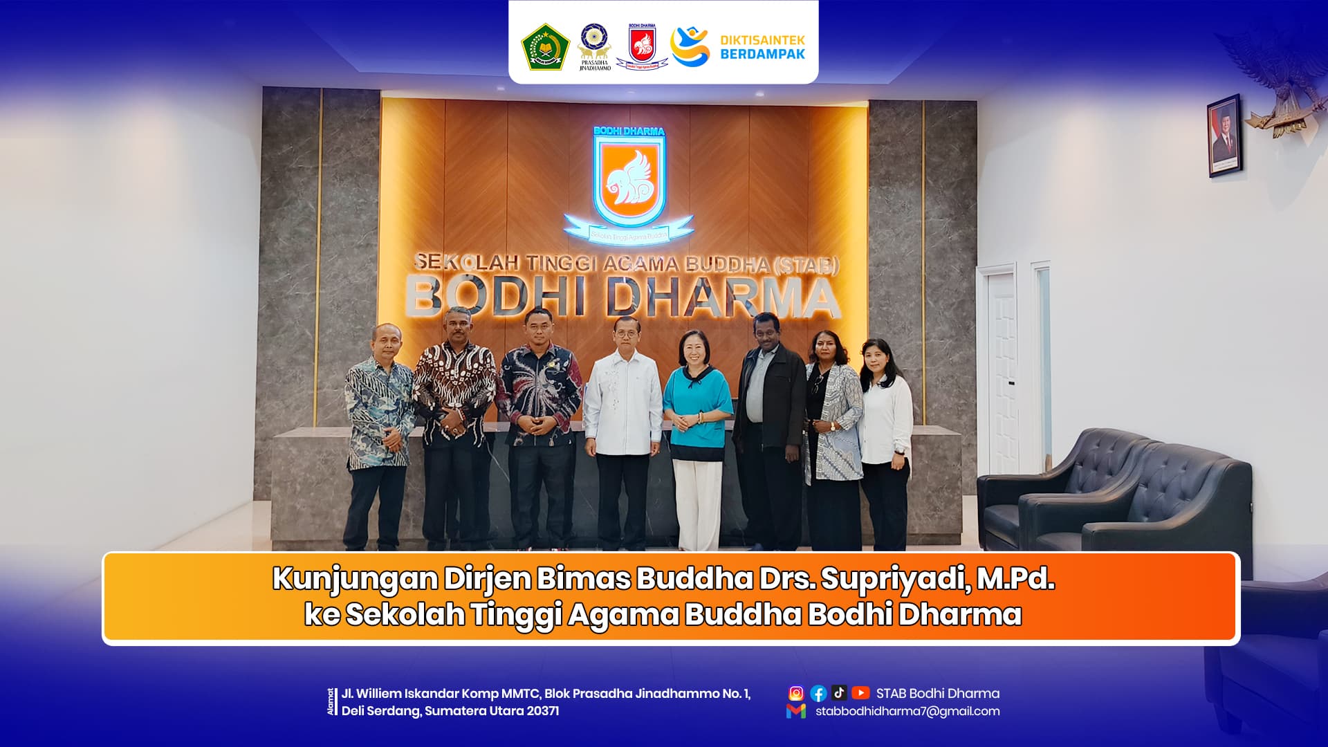 Kunjungan Dirjen Bimas Buddha ke Kampus STAB Bodhi Dharma Medan